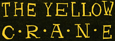 The Yellow Crane