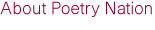 About Poetry Nation