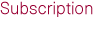 Subscription