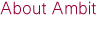 About Ambit