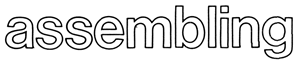 assembling - heading